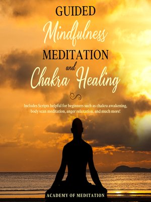 cover image of Guided Mindfulness Meditation and Chakra Healing